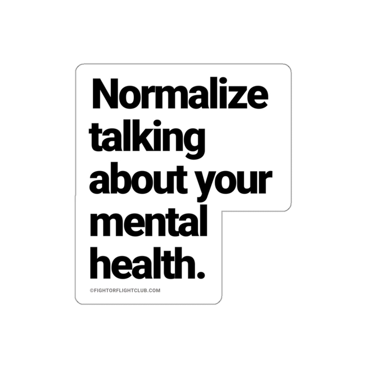 Normalize It Sticker