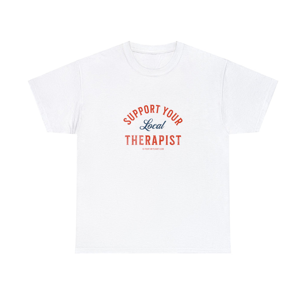 Support Your Local Therapist