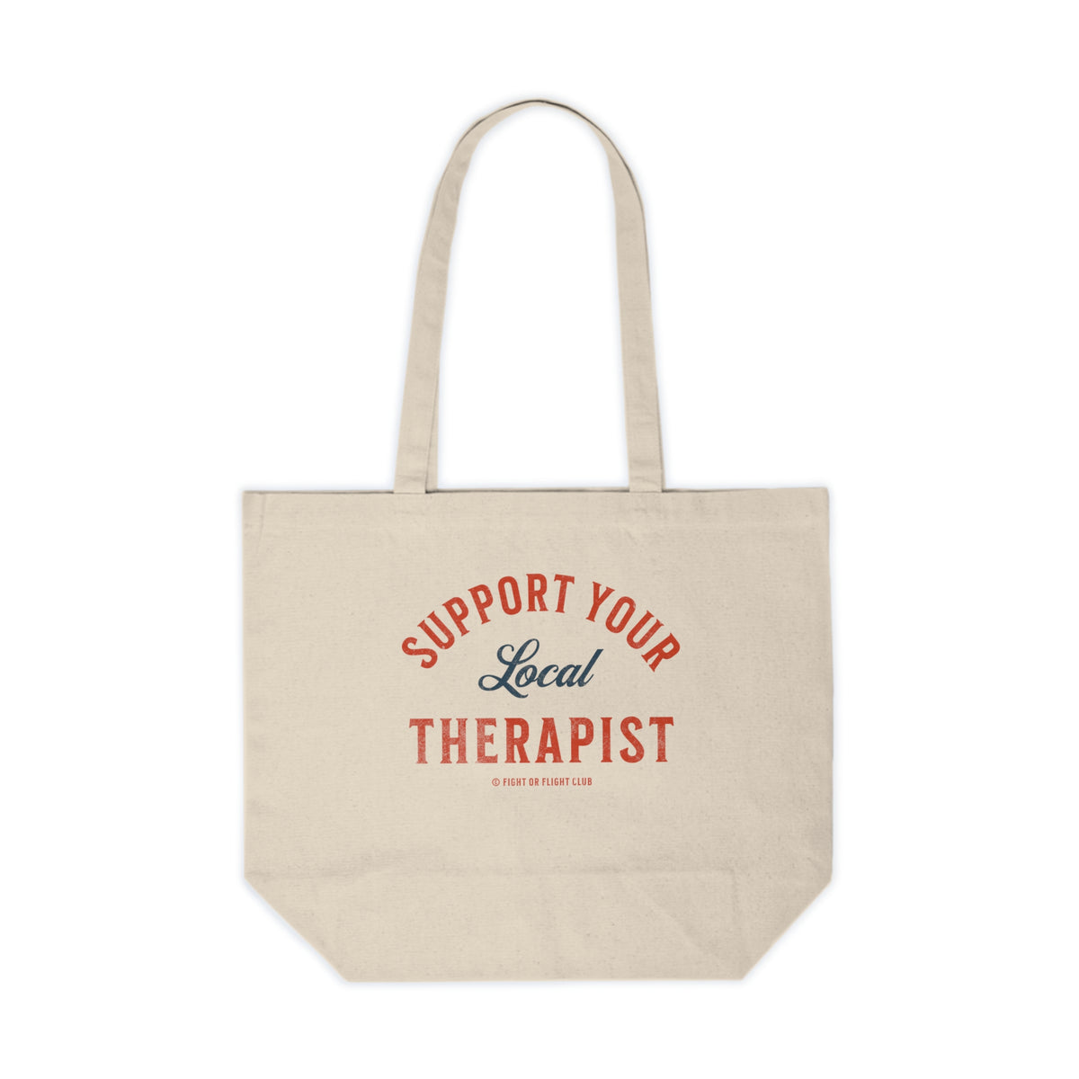 Support Your Local Therapist